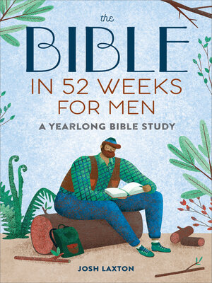 cover image of The Bible in 52 Weeks for Men